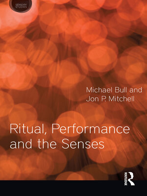 cover image of Ritual, Performance and the Senses